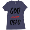 god is not dead Ladies Fitted T-Shirt