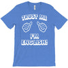 trust me i'm english T-Shirt