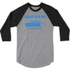 dad to be funny 3/4 Sleeve Shirt