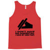 i have my own font Tank Top