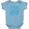 giving up on my dreams Baby Onesie