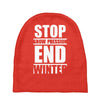stop snow pression end winter funny Baby Beanies