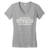 did you have a bowl of stupid for breakfast Women's V-Neck T-Shirt