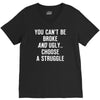 you can't be broke and ugly V-Neck Tee
