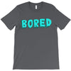 bored T-Shirt