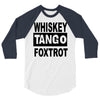 whiskey tango foxtrot 3/4 Sleeve Shirt