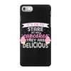 it' ok to stare at my cupcakes they are delicious iPhone 7 Case
