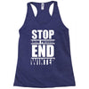 stop snow pression end winter funny Racerback Tank