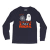 you cant scare principal Long Sleeve Shirts