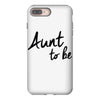 aunt to be iPhone 8 Plus