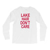 lake hair don't care Long Sleeve Shirts