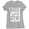 back in the gym Ladies Fitted T-Shirt