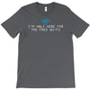 i'm only here for the wifi internet   coffee cafe web geeky tech guy t T-Shirt