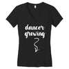 Dancer Growing Women's V-Neck T-Shirt