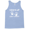 hands up don't shoot Tank Top