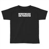 nevertheless Toddler T-shirt