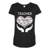 heart of a teacher. if you think my hands are full, you should see my Maternity Scoop Neck T-shirt