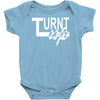 turnt up Baby Onesie