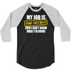 my job is top secret 3/4 Sleeve Shirt