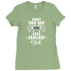 sorry this guy is already taken by a super sexy  january girl Ladies Fitted T-Shirt