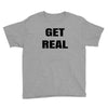 get real Youth Tee