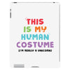 This Is My Human Costume I'm Really A Unicorn iPad 3 and 4 Case