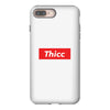 Thicc Hypebeast iPhone 8 Plus