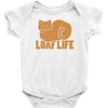 loaf life Baby Onesie