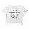 still talking light Crop Top