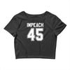 impeach 45 Crop Top