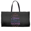 stolze mama einer grossartigen tochter hoodie Weekender Totes