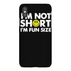 i'm not short, i'm fun size   small tiny little shorty person gift tee iPhoneX Case