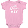 queens are born in may Infant Clothing