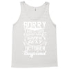This Girl Is Taken By A Super Sexy October Boyfriend Tank Top
