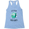 let's play video games Racerback Tank