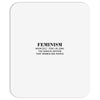 Feminism Mousepad