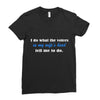 i do what the voices in my wifes head Ladies Fitted T-Shirt
