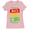 no seeds weed bitch cannabis Ladies Fitted T-Shirt