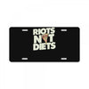 riots not diets License Plate