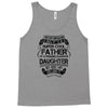 Super Cool Father Of A Freaking Awesome Daughter Tank Top