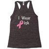 junior's breast cancer awareness i wear pink Racerback Tank