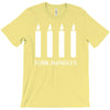 fork handles  four candles   funny T-Shirt