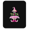 ta ta sisterhood Mousepad