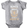 Kings Are Born In August But The Real Kings Are Born On August 2 Baby Onesie