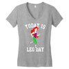 today is leg day Women's V-Neck T-Shirt