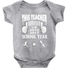 This Teacher Survived The 2016 2017 School Year Baby Onesie