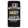 Super Cool Daddy Of A Freaking Awesome Daughter Samsung Galaxy S7