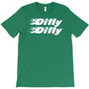 Dilly Dilly T-Shirt
