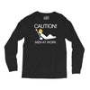 caution men at work Long Sleeve Shirts