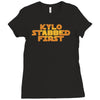 kylo stabbed first Ladies Fitted T-Shirt